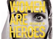 WOMEN HEROES FEMMES SONT HÉROS mujeres héroes