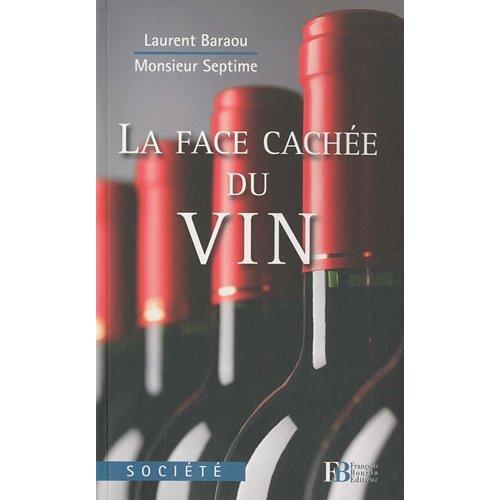 La face cachée du vin - Baraou - Septime