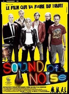 Sound of Noise - De Ola Simonsson & Johannes Stjärne Nilsson