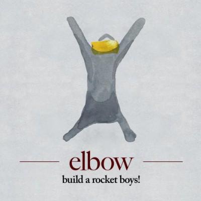 build a rocket boys Elbow