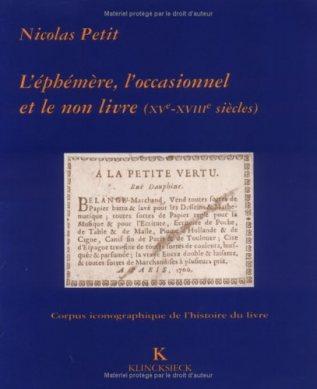 Léphémère, loccasionnel et le non livre par Nicolas Petit