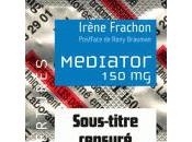 Irène Frachon, auteure Mediator témoigne