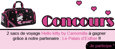 Concours !! HellokittyDreams.fr ** LePalaisdesther.fr