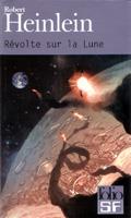 Couverture de la dernière édition de poche du roman Révolte sur la Lune