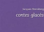 minute lecture Contes glacés Sternberg