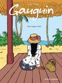 Gauguin - Deux voyages à Tahiti Laurence Croix & Li-An | VENTS D'OUEST