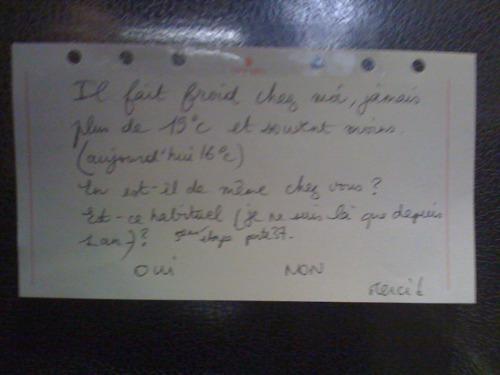 Il fait froid chez moi, jamais plus de 19°C et souvent moins....