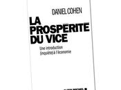 prospérité vice introduction (inquiète) l’économie Daniel Cohen