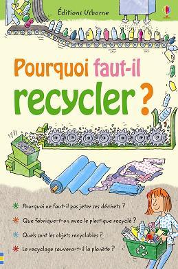 Pourquoi faut-il recycler ? un livre à conter …
