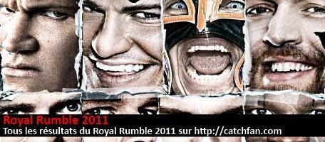 Les résultats du Royal Rumble 2011 sur catchfan.com