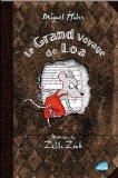 Le Grand Voyage de Loa par Miguel Haler