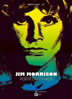 Album BD : Jim Morrison, Poète du chaos de Frédéric Bertocchini et Jef