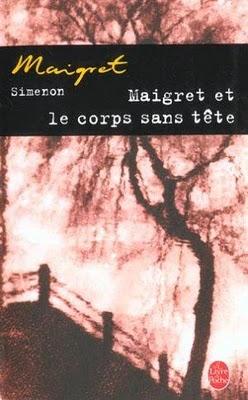 Maigret et le corps sans tête de Georges Simenon