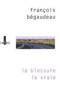 la_blessure_la_vraie