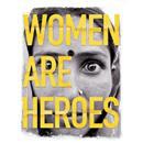 Women heroes évidence