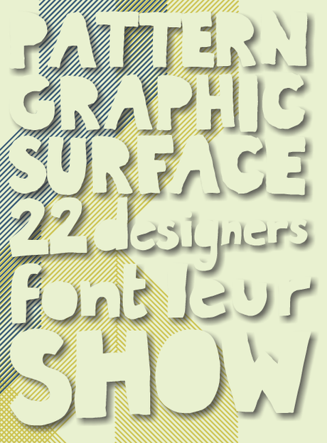 pattern graphic surface 22 Designers Show