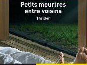 Petits meurtres entre voisins