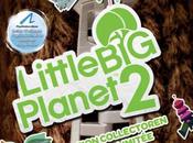 LittleBigPlanet arrivée