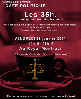 Vendredi 28/01 à 19h15 café politique Les 35 heures ; pourquoi tant de haine