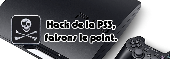 Image de HACK PS3 – Ou comment tué une console de plus…