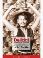 Delizia ! Une histoire culinaire de l'Italie