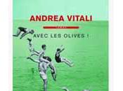 Avec olives Andrea Vitali