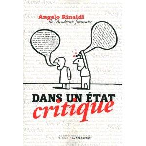 Dans un état critique