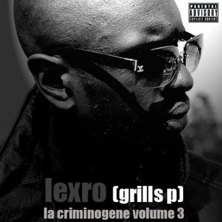 Album - LEXRO - la criminogene volume 3