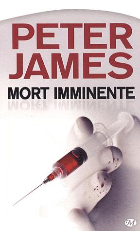 Mort imminente Peter James