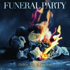 Funeral-Party-The-Golden-Age-of-Knowhere_event_main.jpeg