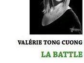 Battle, Valérie Tong Cuong