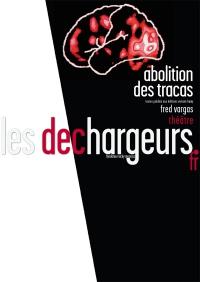 Abolition des tracas - Théatre les déchargeurs paris - Oriane Littardi