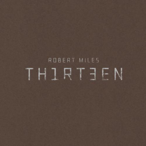 Podcast RVETMC 2011, épisode 2 : Robert Miles – Th1rt3en