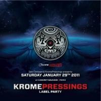 KromePressings Label Party - Soirée Cabaret Sauvage Paris