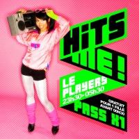 HITS ME (200  Hits) - Soirée Généraliste Players Paris