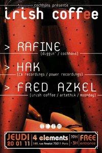 Irish Coffee: Fred Azkel - Rafine - Deejay Hak - Soirée Bar 4 Elements Paris