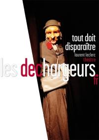 Tout doit disparaître - Théatre les déchargeurs paris - Margaux Delafon