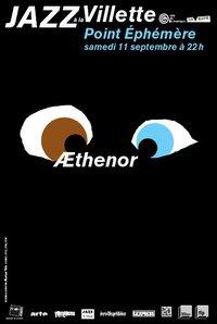 AEthenor - Concert Point Ephémère Paris