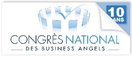A vos agendas : Le 10ème Congrès National des Business Angels, le 16 mars 2011