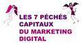 7-peches-capitaux-marketing-digital 7-peches-capitaux-marketing-digital