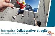 Le slide du jour : Entreprise Collaborative et Agile - Opportunités Business et Enjeux RH