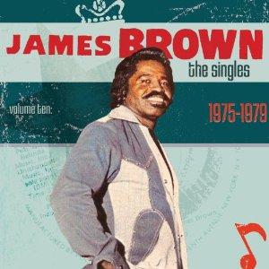 James Brown, The Singles 1975-1979