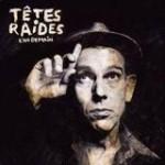 Têtes Raides - L'An Demain