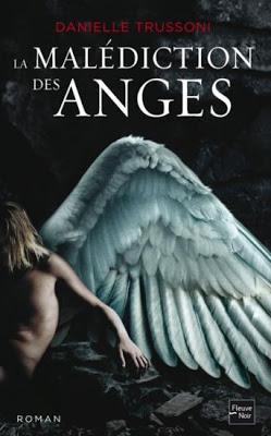 LA MALEDICTION DES ANGES, Danielle Trussoni