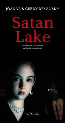 SATAN LAKE, Joanne et Gerry Dryansky