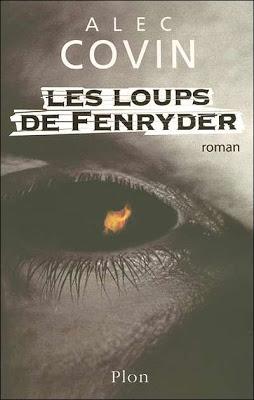 LES LOUPS DE FENRYDER, Alec Covin