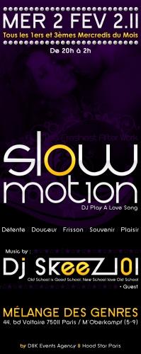 SLOW MOTION - The Real Emotion (After Work) - Soirée After Work melange des genres paris