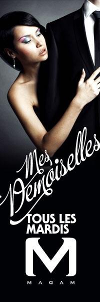 Mes Demoiselles - Soirée Madam Paris