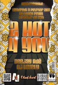 2 Hot 4 You - Soirée black pearl paris