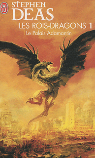 LES ROIS-DRAGONS de Stephen Deas